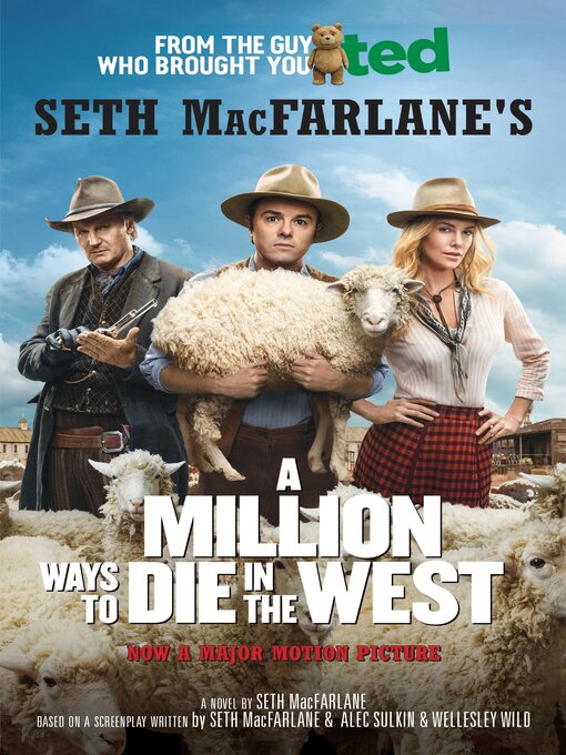 Upplýsingar um A Million Ways to Die in the West eftir Seth MacFarlane - Biðlisti